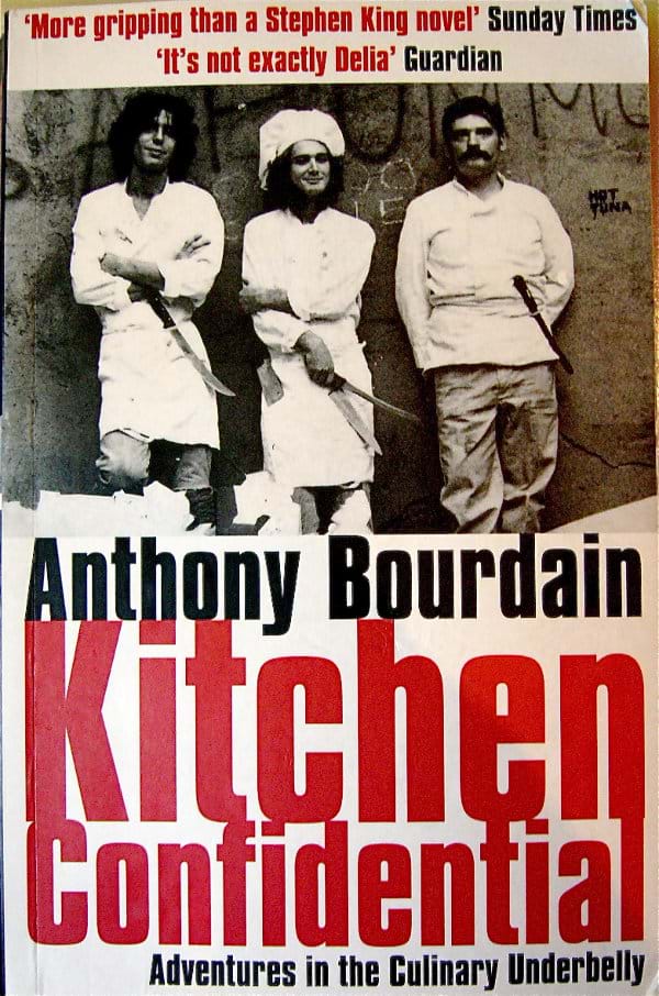 Anthony Bourdain Kitchen Confidential
