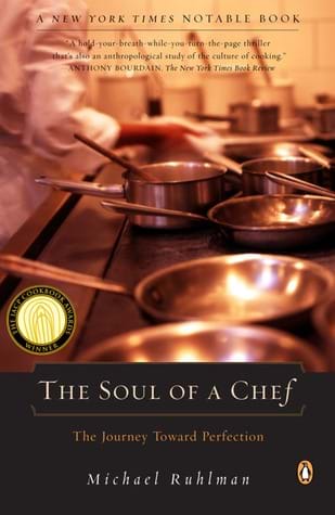 The Soul of a Chef by Michael Ruhlman
